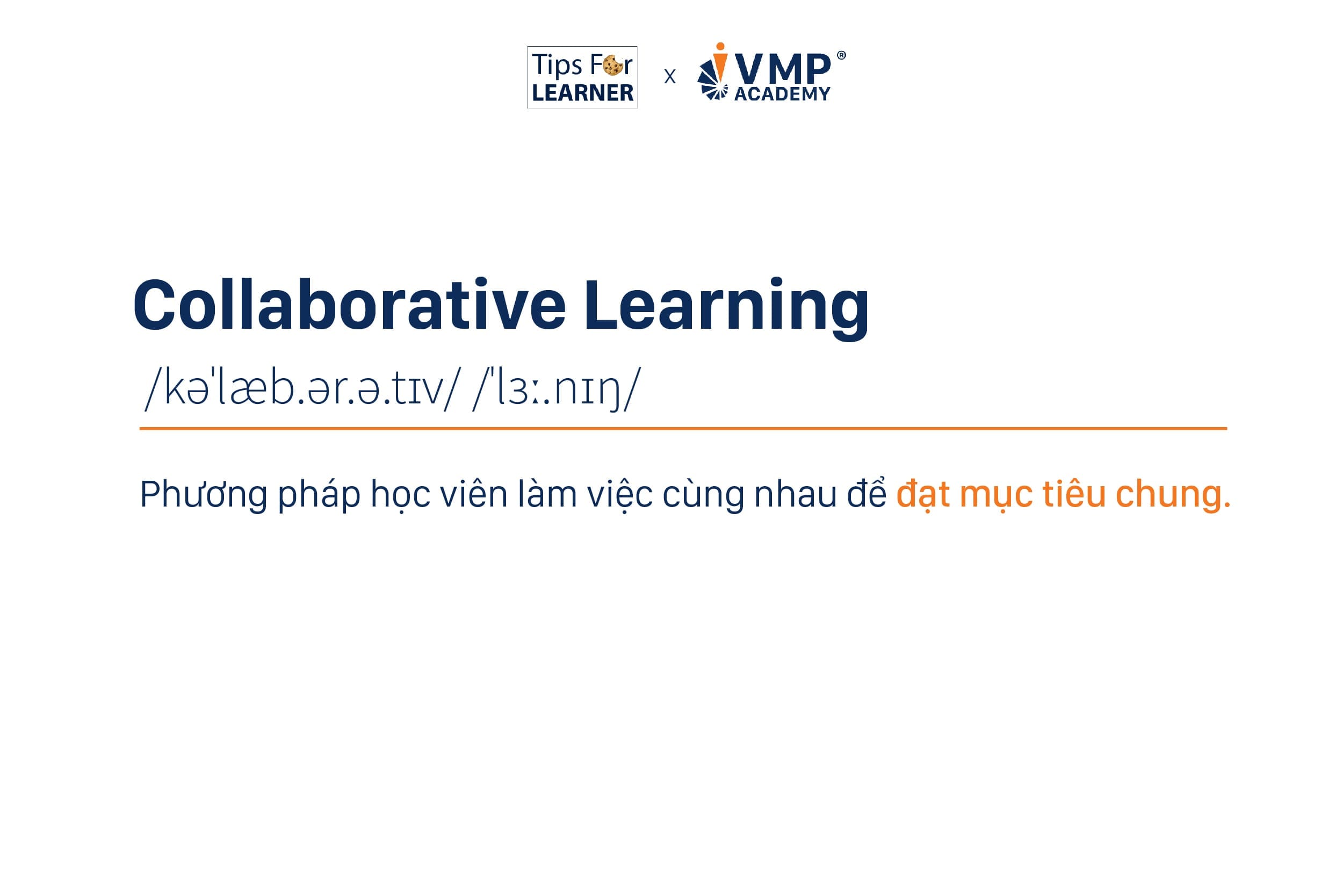 Collaborative Learning là gì? Collaborative Learning là gì?