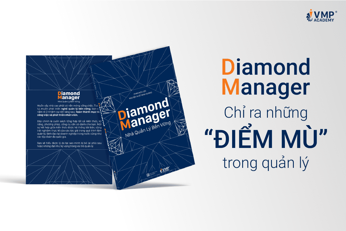 Diamond Manager giúp chỉ ra những "điểm mù" trong quản lý. Diamond Manager giúp chỉ ra những "điểm mù" trong quản lý.