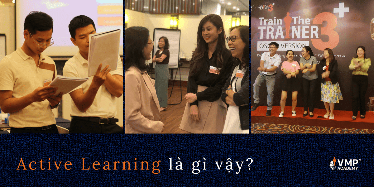 Khám phá 05 cách áp dụng active learning vào đào tạo. Khám phá 05 cách áp dụng active learning vào đào tạo.