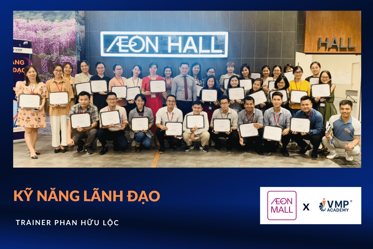 Tiếp tục đồng hành cùng Aeon Mall trong khóa Kỹ năng lãnh đạo. Tiếp tục đồng hành cùng Aeon Mall trong khóa Kỹ năng lãnh đạo.
