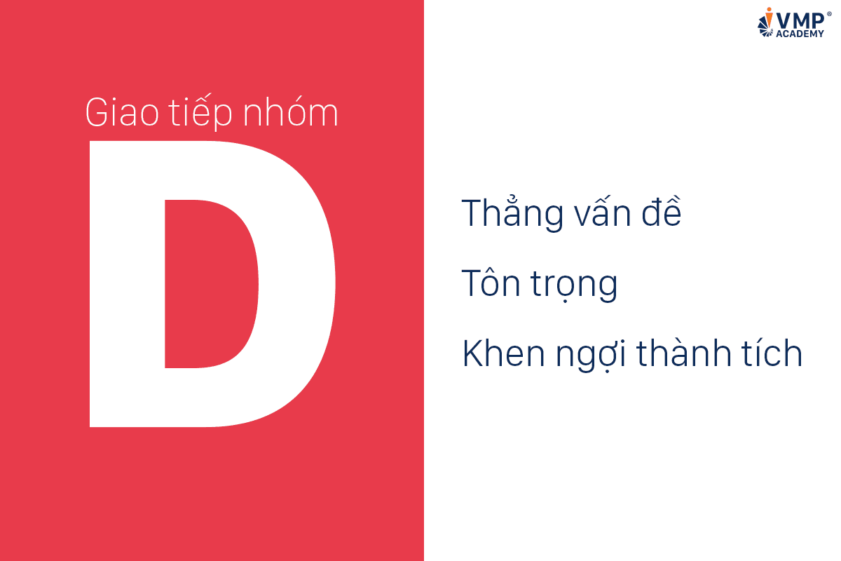 Cách giao tiếp với người nhóm D. Cách giao tiếp với người nhóm D.