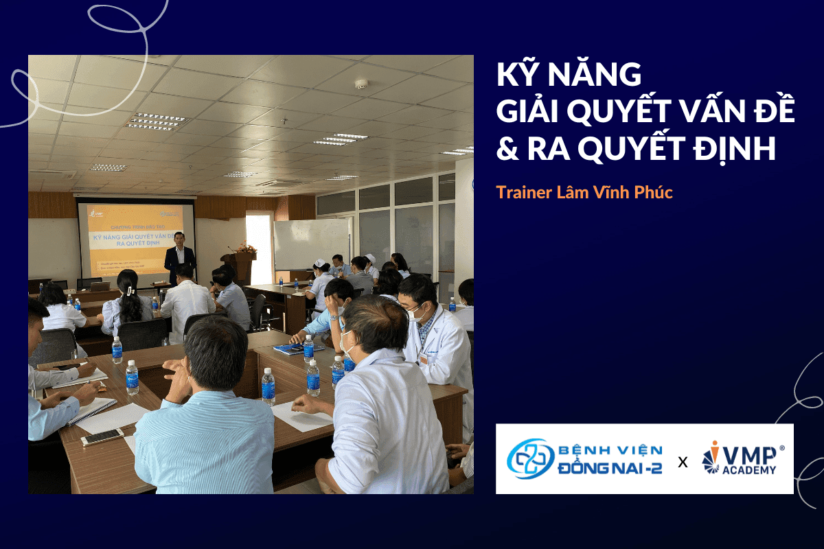 Khóa học dành riêng cho đội ngũ quản lý bệnh viện Đồng Nai 2. Khóa học dành riêng cho đội ngũ quản lý bệnh viện Đồng Nai 2.