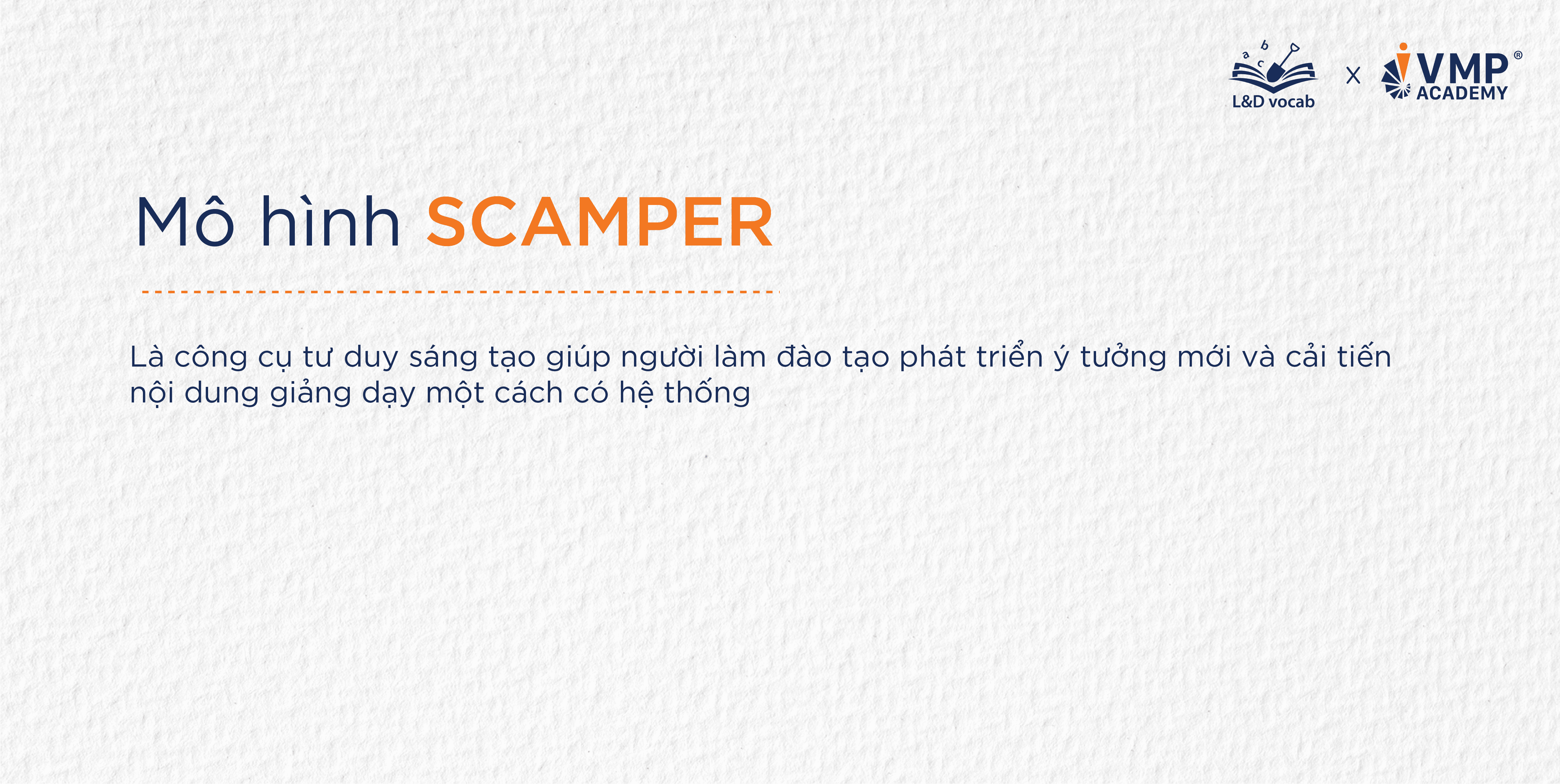 Mô hình SCAMPER là gì? Mô hình SCAMPER là gì?