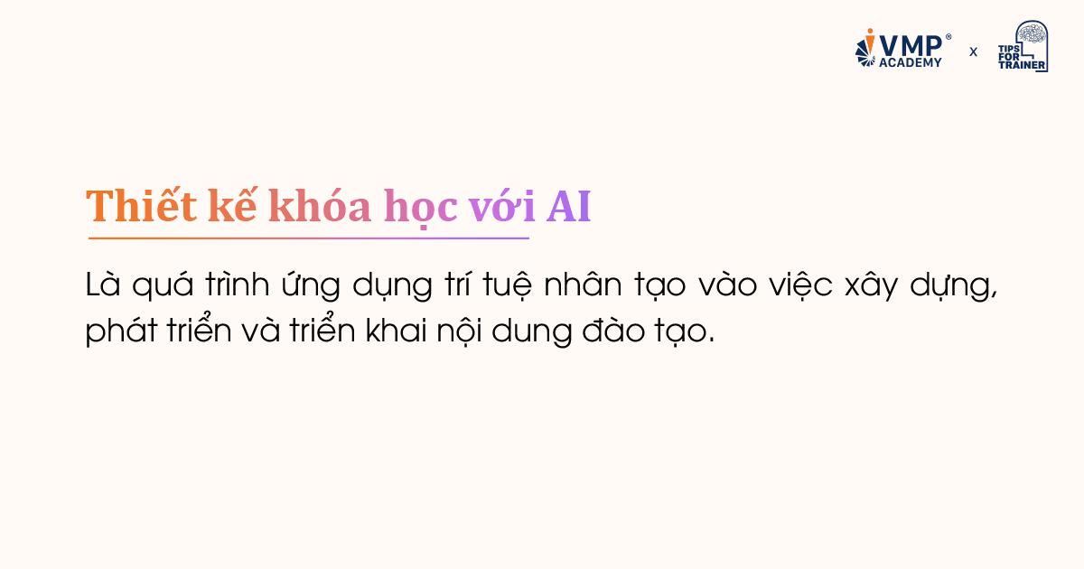 Thiết kế khóa học với AI là gì? Thiết kế khóa học với AI là gì?