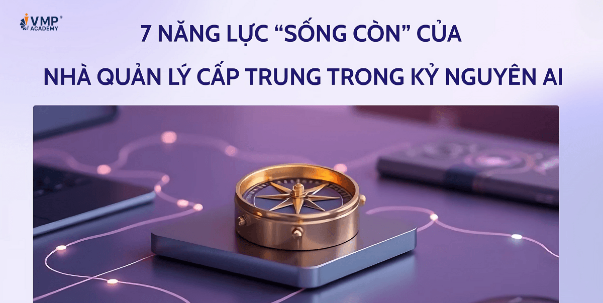 7-nang-luc-song-con-cua-quan-ly-trong-ky-nguyen-ai-bia